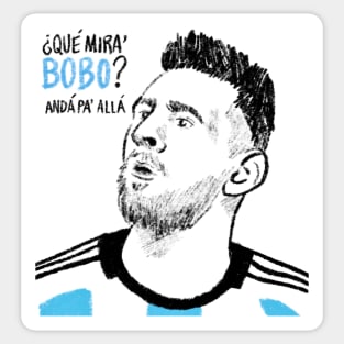 Que Mira Anda Bobo Sticker